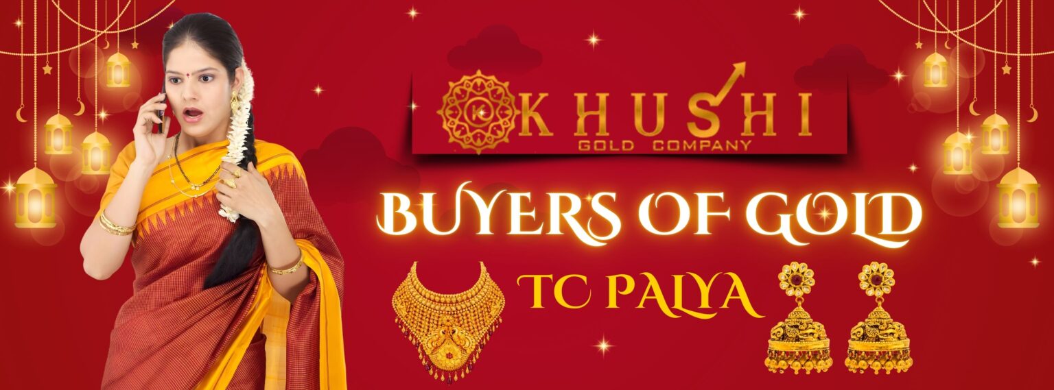 Buyers of Gold in TC Palya