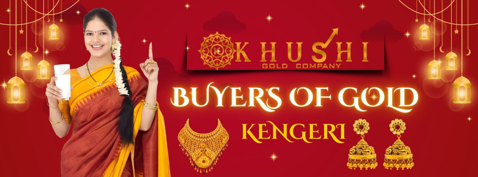 Buyers of Gold in Kengeri