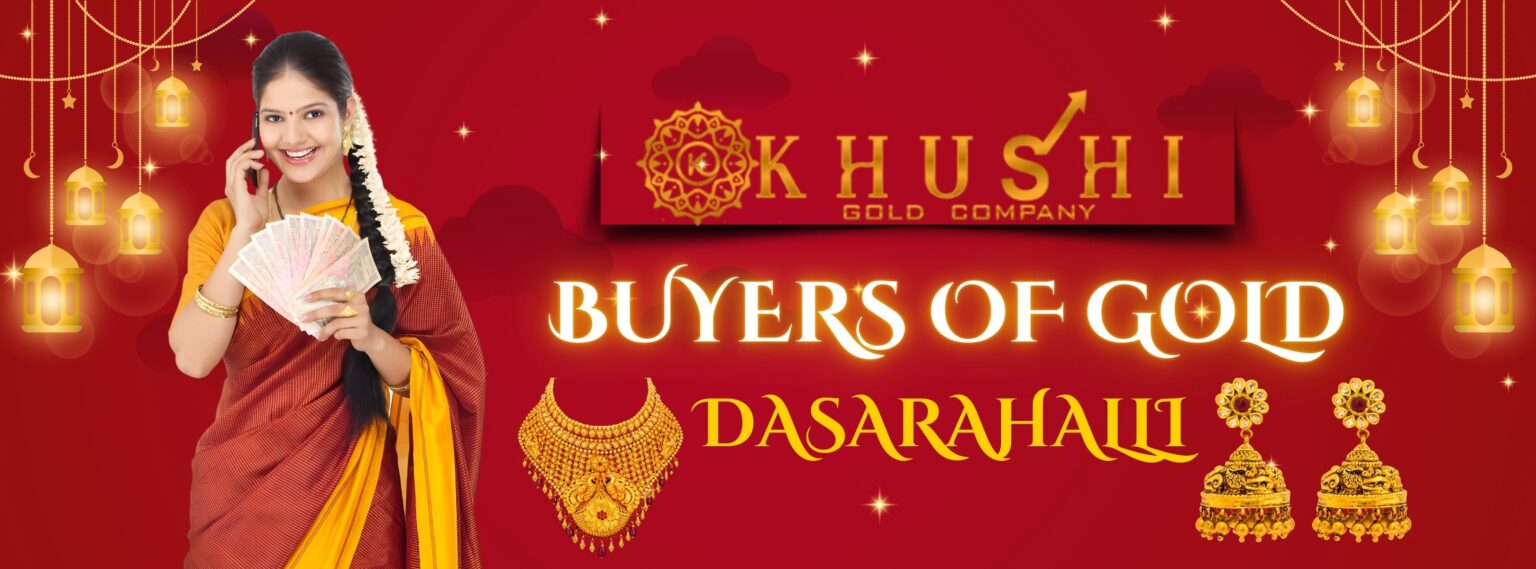 Buyers of Gold in Dasarahalli