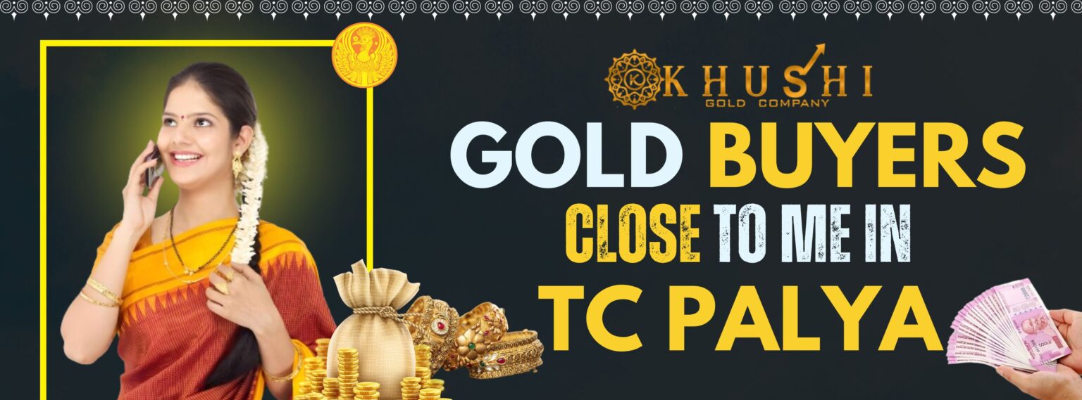 Gold Buyers close to me in tc palya