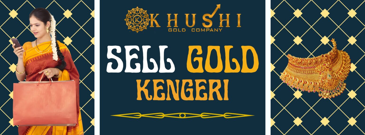 Sell Gold Near Me in Kengeri