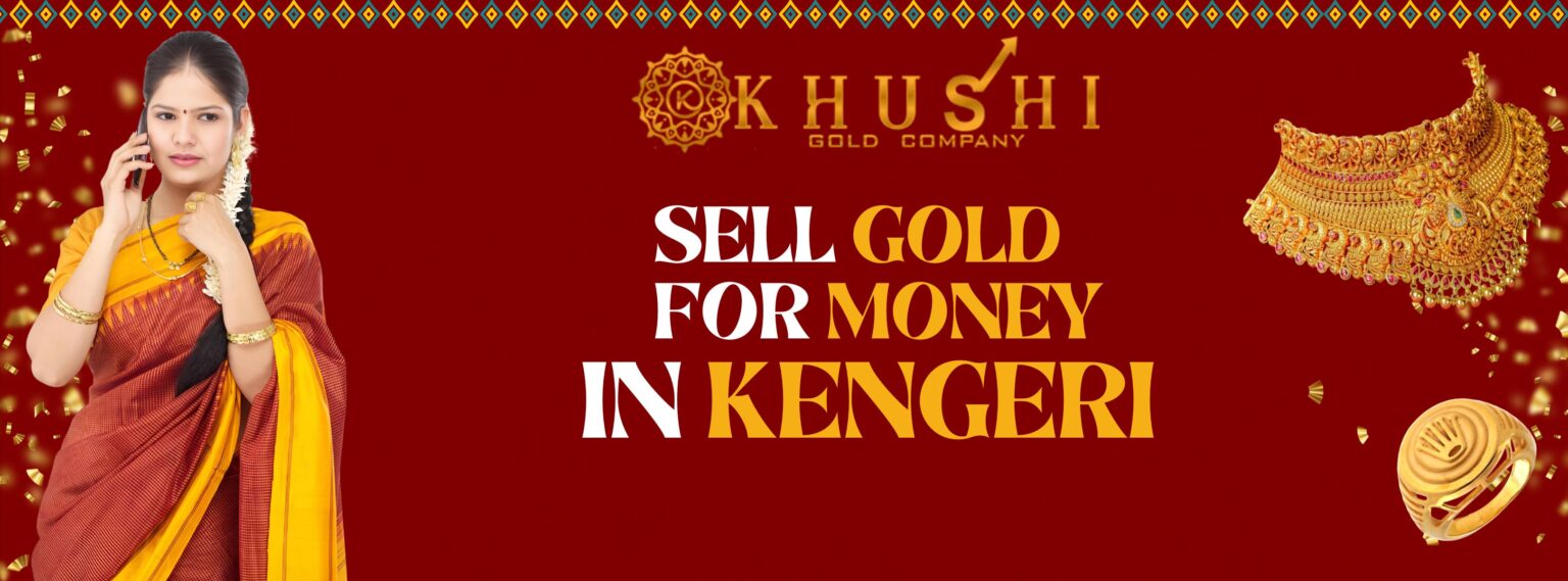 Sell Gold for money in Kengeri