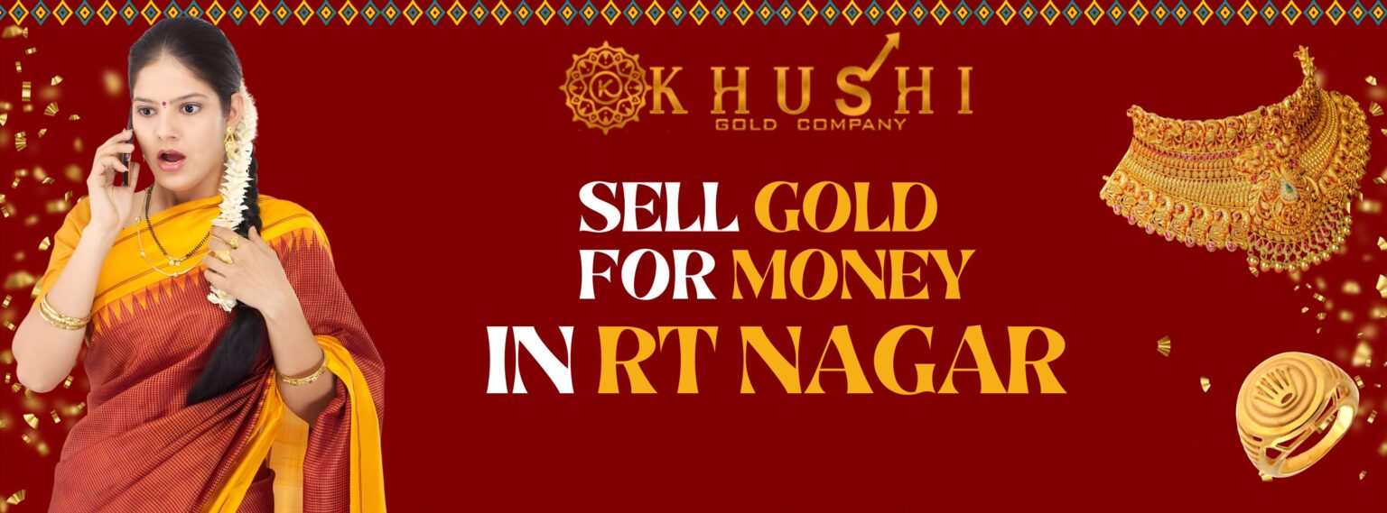 Sell Gold for Money in RT Nagar