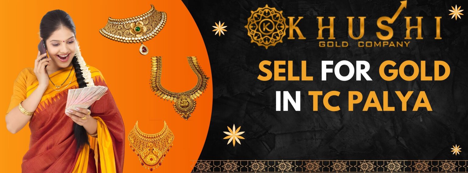 Sell For Gold In TC Palya
