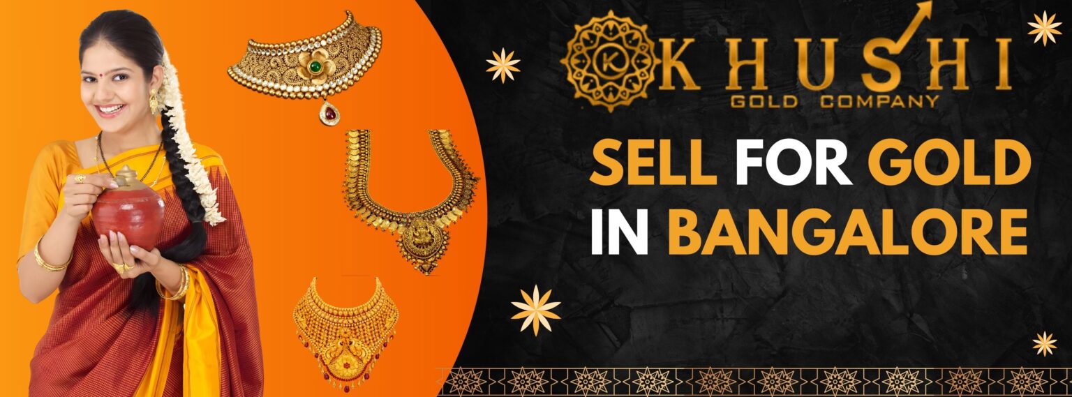 Sell For Gold In Bangalore | Call Now 8884641155