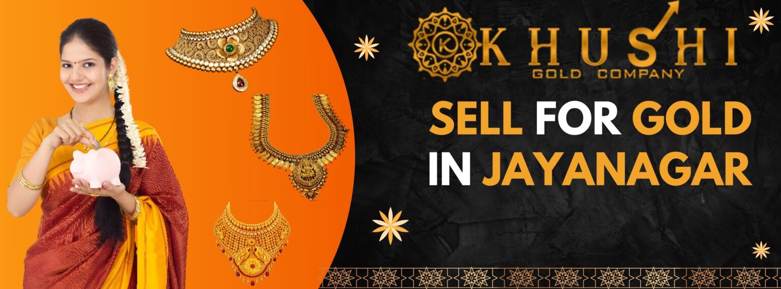 Sell For Gold In Jayanagar
