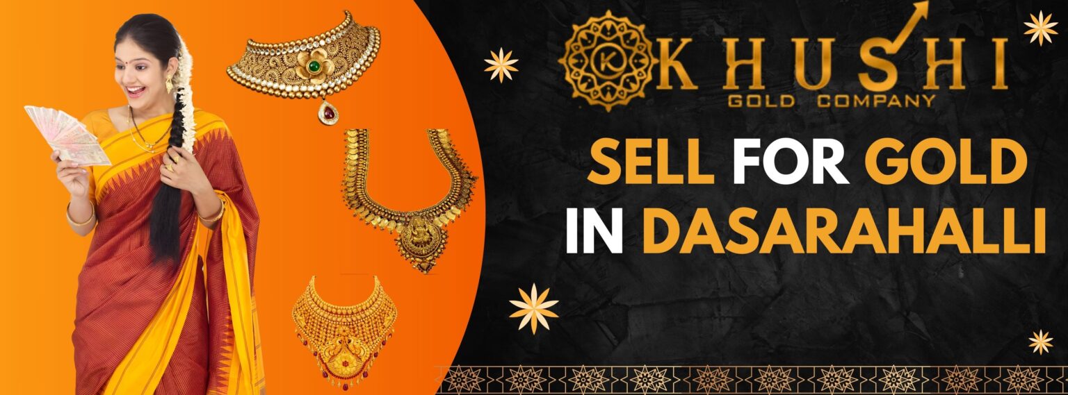 Sell For Gold In Dasarahalli