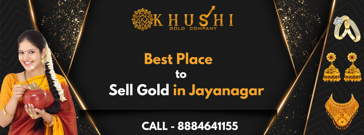 Best Place To Sell Gold in Jayanagar