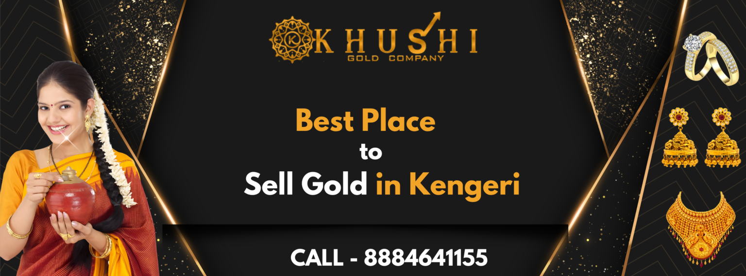 Best Place To Sell Gold In Kengeri