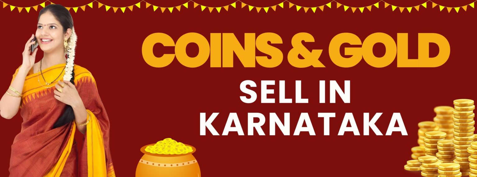 COINS & GOLD sell in Karnataka
