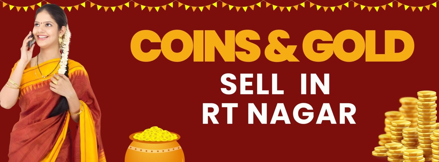 Coins and gold for sale in RT Nagar