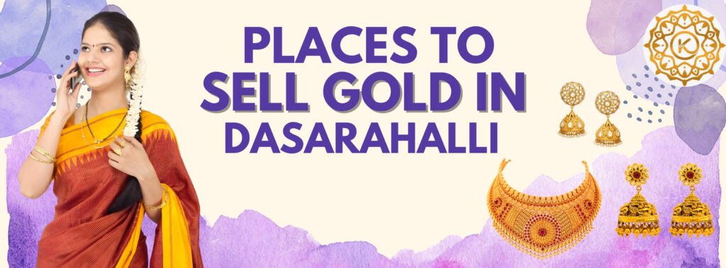 Gold buyers in Dasarahalli