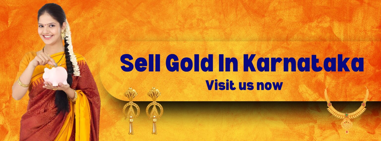 Sell Gold In Karnataka Call US
