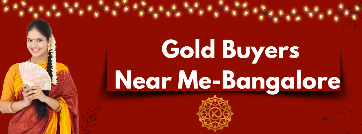 Best Gold Buyers Near Me in Bangalore