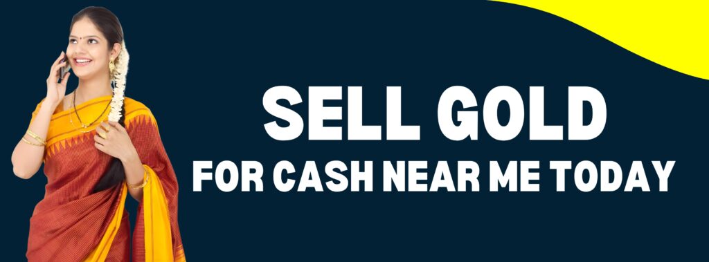 Sell Gold For Cash Near Me Today at Khushi Gold